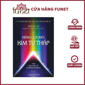 Năng Lượng Kim Tự Tháp Thời Đại Mới