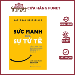 Sức Mạnh Của Sự Tử Tế